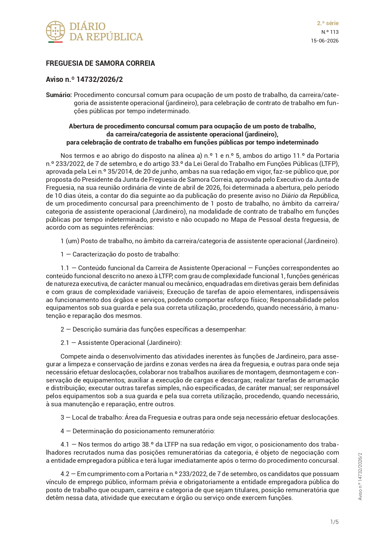Notícia Procedimento Concursal Comum - 1 posto de trabalho - Assistente Operacional